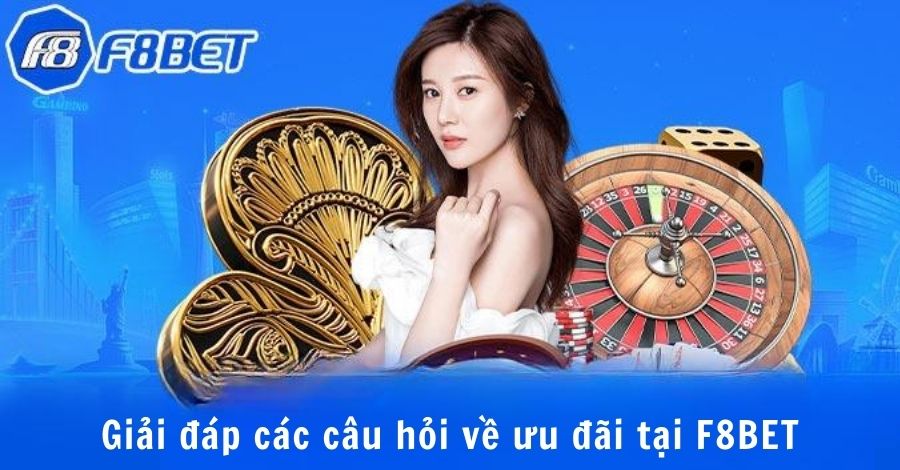 Khuyến Mãi F8BET - Nhận Thưởng Miễn Phí Không Giới Hạn 